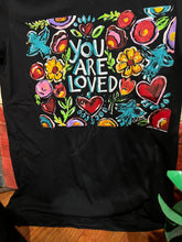 Load image into Gallery viewer, You are Loved Tee
